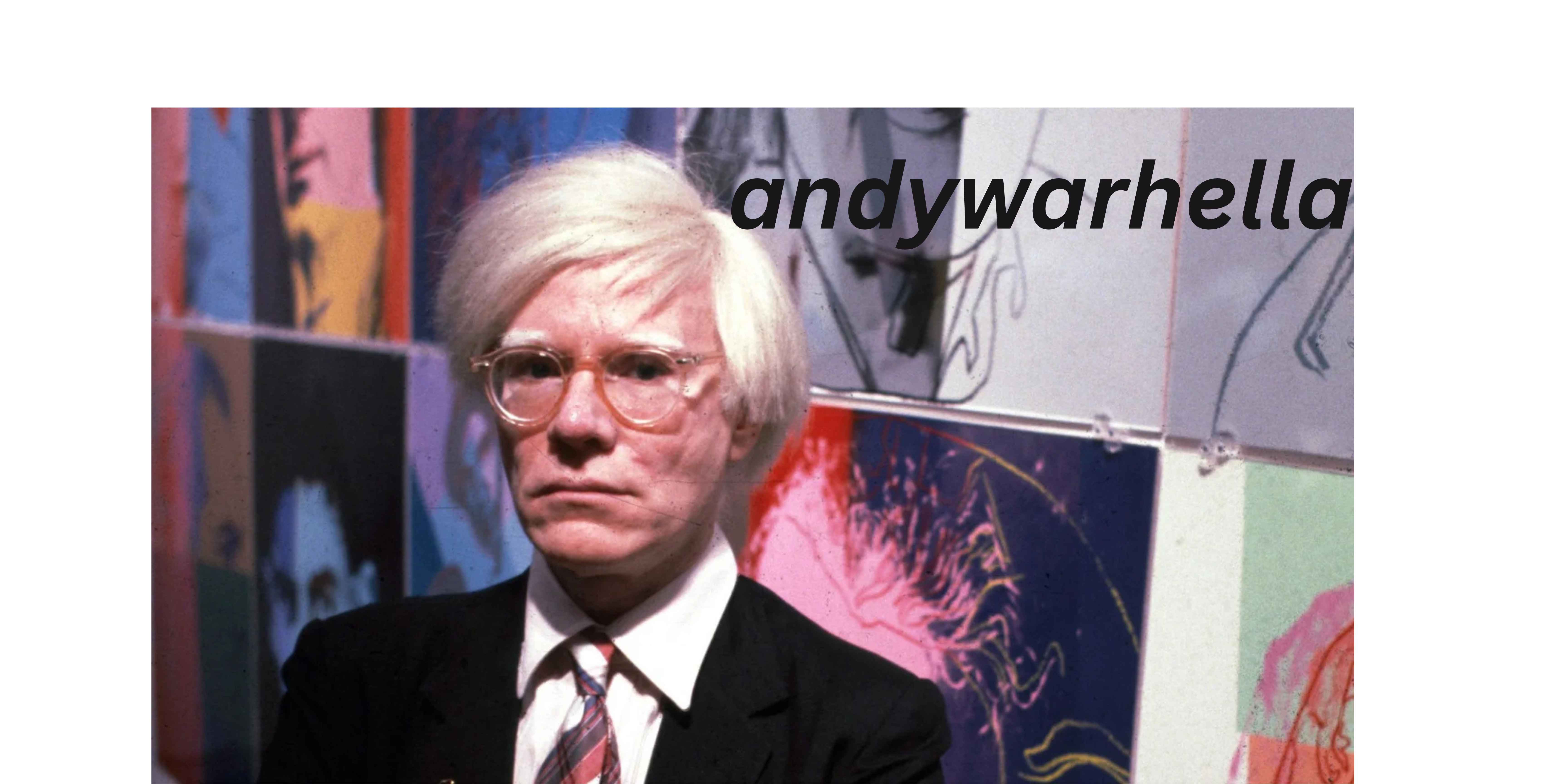 Andywarhella