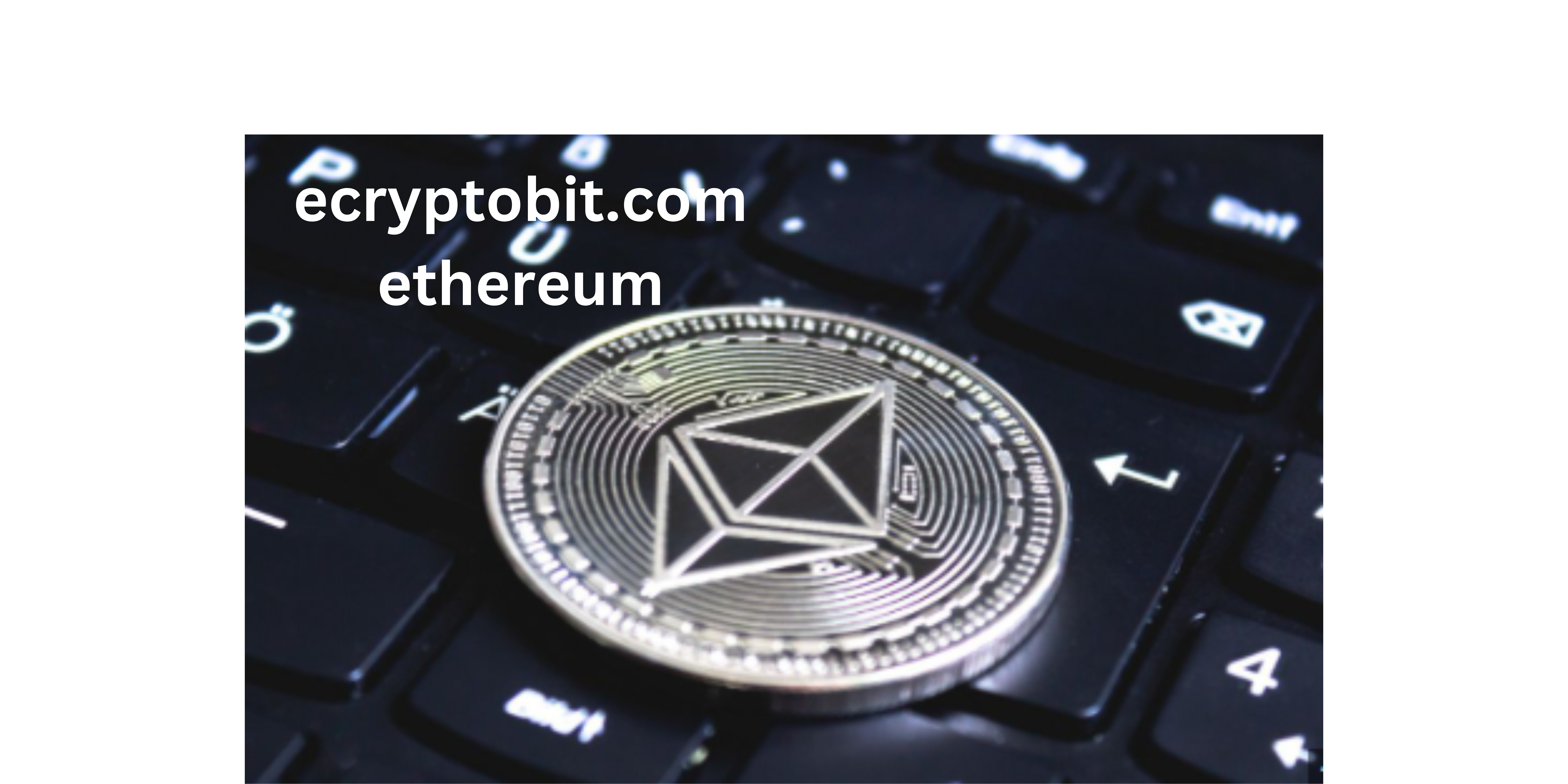 ecryptobit.com Ethereum