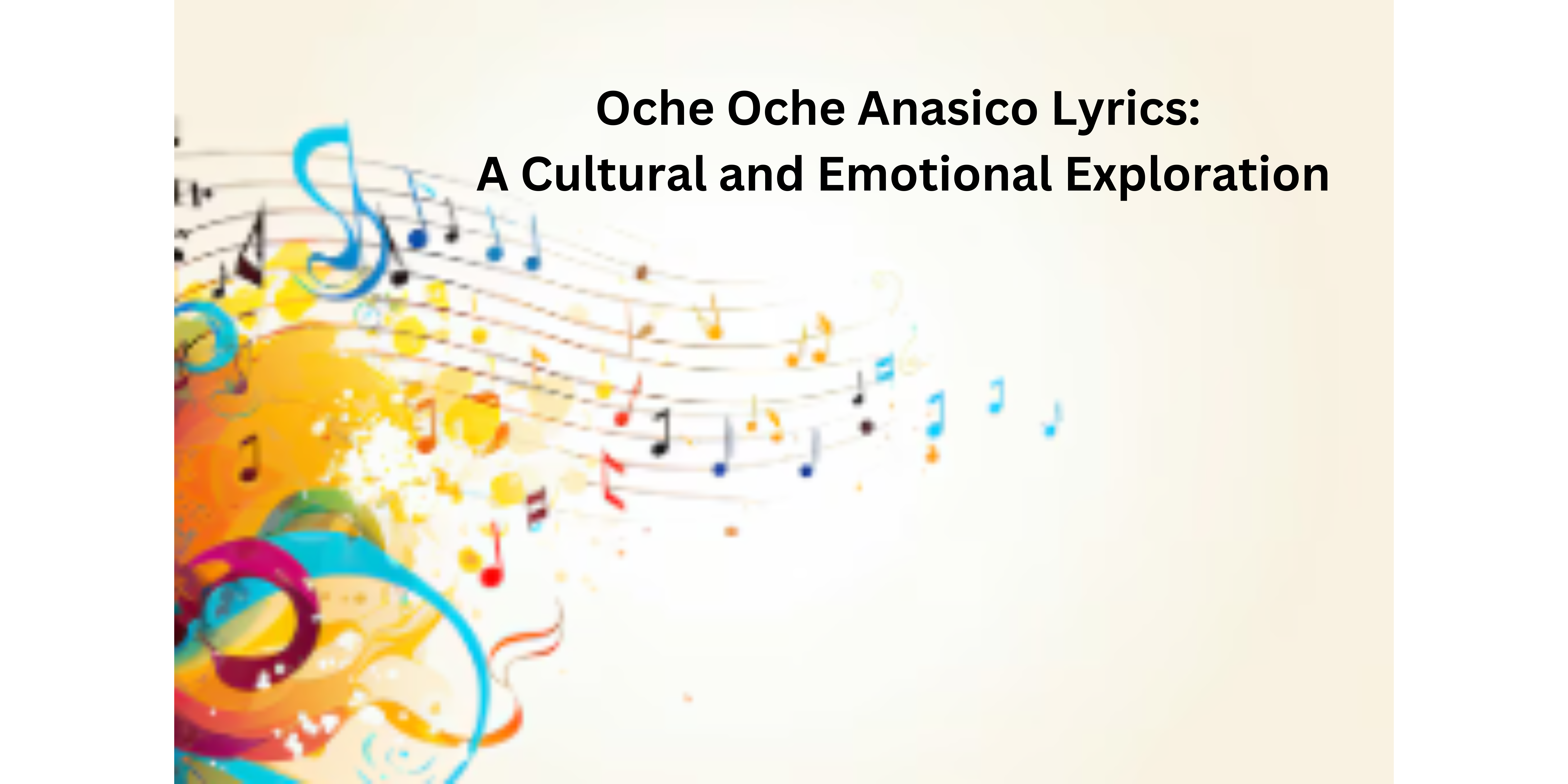 Oche Oche Anasico Lyrics